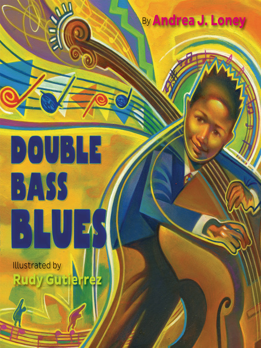 Title details for Double Bass Blues by Andrea J. Loney - Wait list